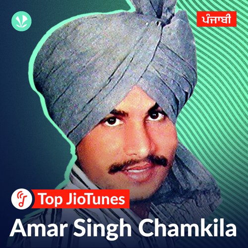 Amar Singh Chamkila - Punjabi - JioTunes