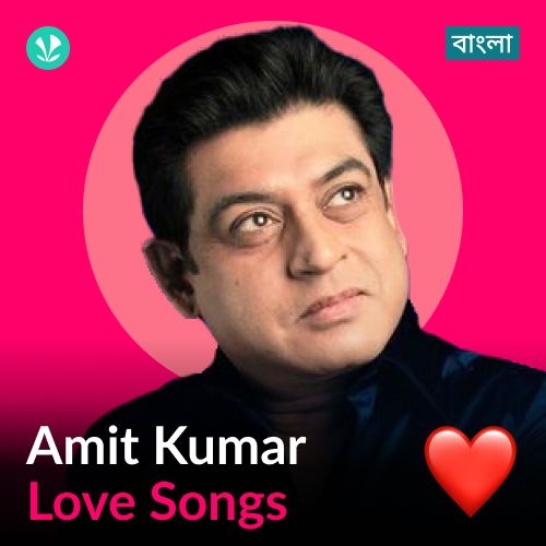 Amit Kumar - Love Songs - Bengali
