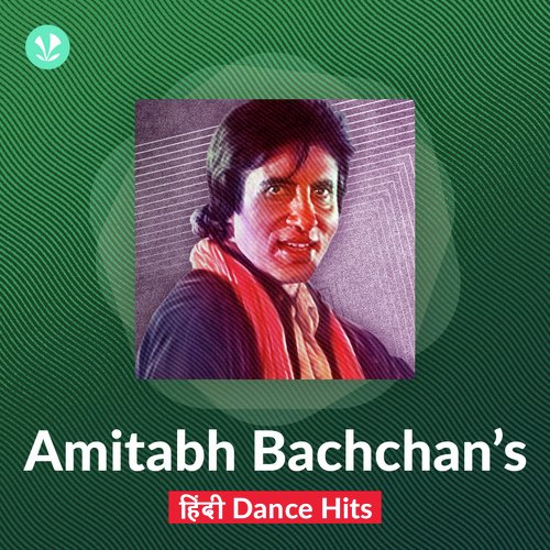 Amitabh Bachchan's Hindi Dance Hits