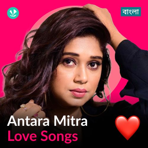Antara Mitra - Love Songs - Bengali