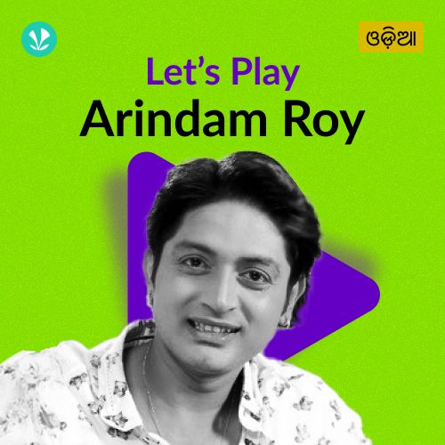 Let's Play - Arindam Roy
