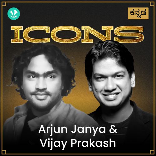 Icons - Arjun Janya and Vijay Prakash