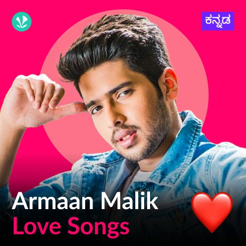 Armaan Malik - Love Songs - Kannada