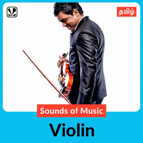 Sounds Of Music Violin Tamil Latest Tamil Songs Online JioSaavn