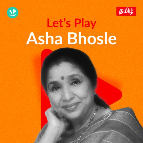 Let's Play - Asha Bhosle - Tamil