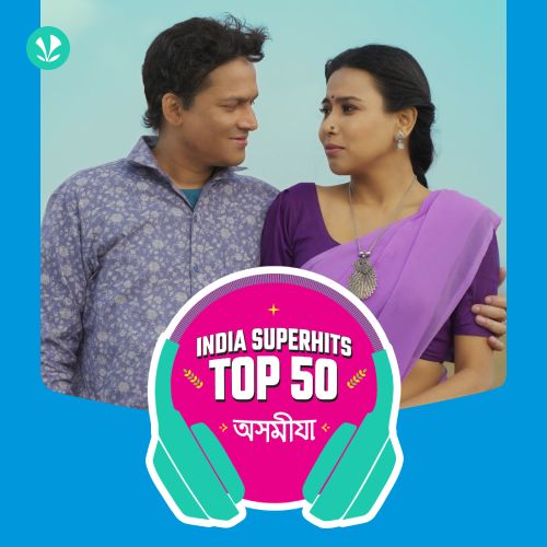 Assamese: India Superhits Top 50