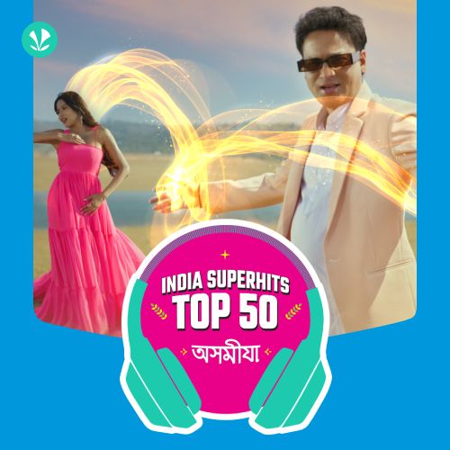 Assamese: India Superhits Top 50