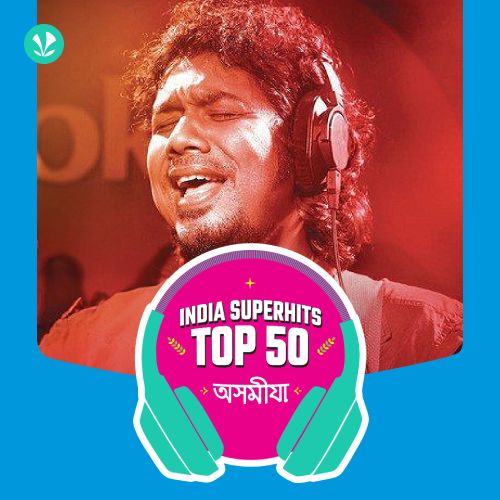 Assamese: India Superhits Top 50