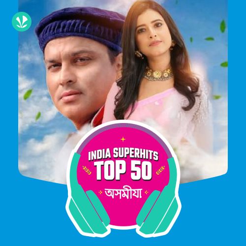 Assamese: India Superhits Top 50