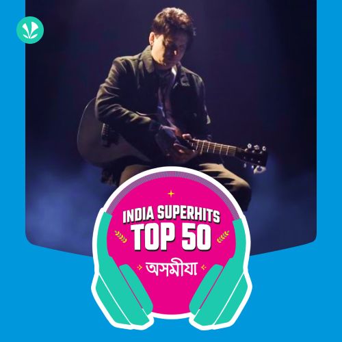 Assamese: India Superhits Top 50