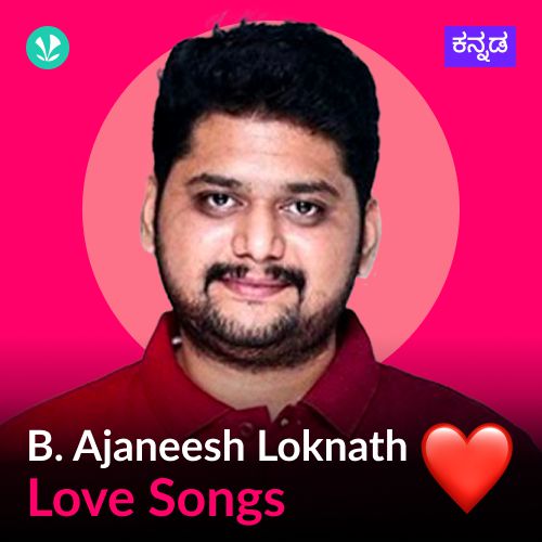  B. Ajaneesh Loknath - Love Songs - Kannada