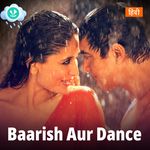 Baarish Aur Dance