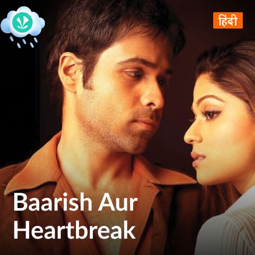 Baarish Aur Heartbreak