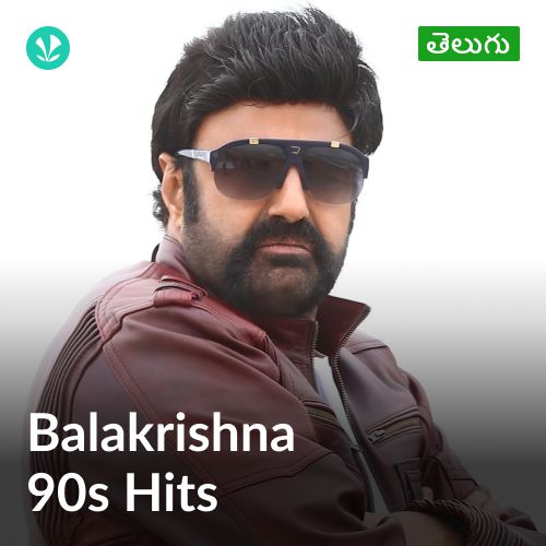 Balakrishna - 90s Hits - Telugu