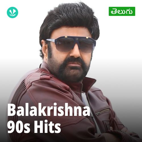 Balakrishna - 90s Hits - Telugu