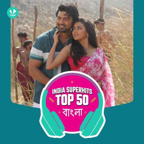 Bengali: India Superhits Top 50