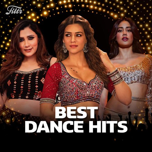 bollywood dance songs Top 30 Hindi Dance Songs JioSaavn
