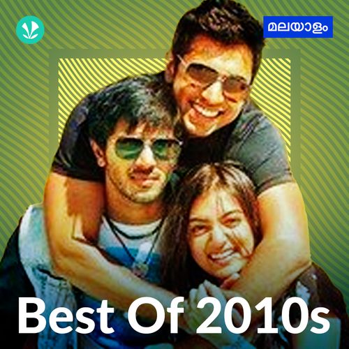 Best Of 2010s - Malayalam