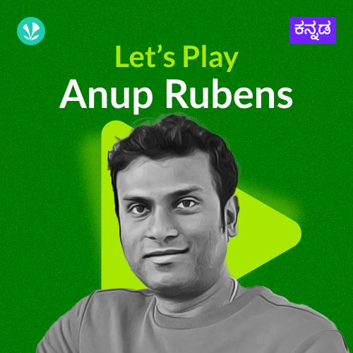 Let's Play - Anup Rubens - Kannada