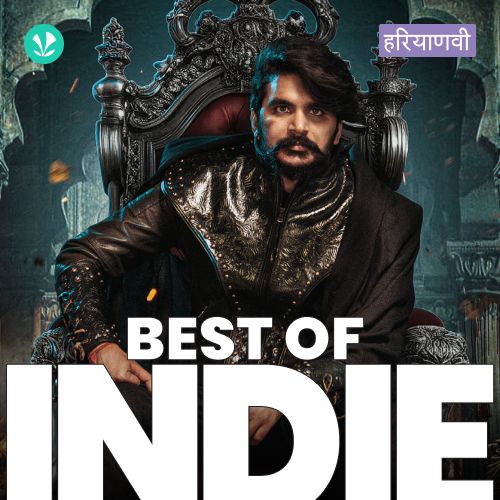 Best Of Indie - Haryanvi