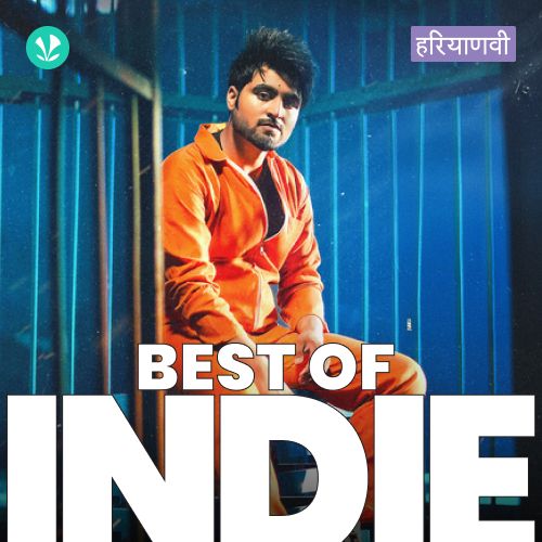 Best Of Indie - Haryanvi