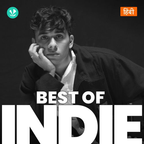Best Of Indie - Hindi