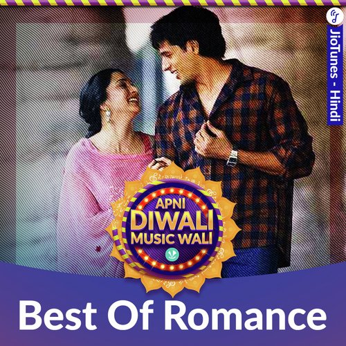 Best Of Romance - Hindi - JioTunes