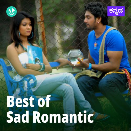 Best Of Sad Romantic - Kannada