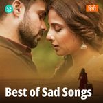 Best Of Sad Songs - Hindi