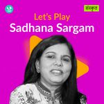 Let's Play - Sadhana Sargam - Sanskrit