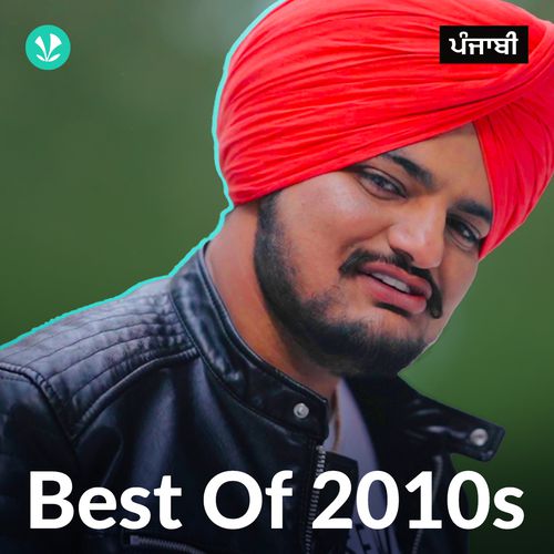 Best of 2010s - Punjabi