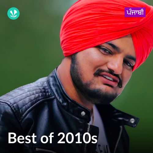 Best of 2010s - Punjabi