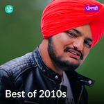 Best Of 2010s - Punjabi