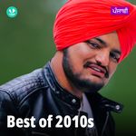 Best Of 2010s - Punjabi