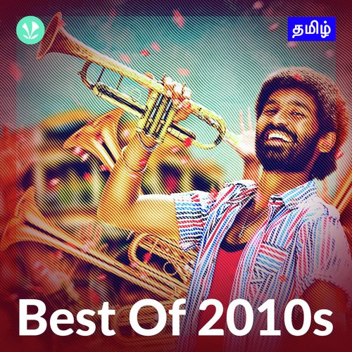 Best of 2010s - Tamil