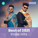 Best Of 2021 Indie Hits  - Haryanvi