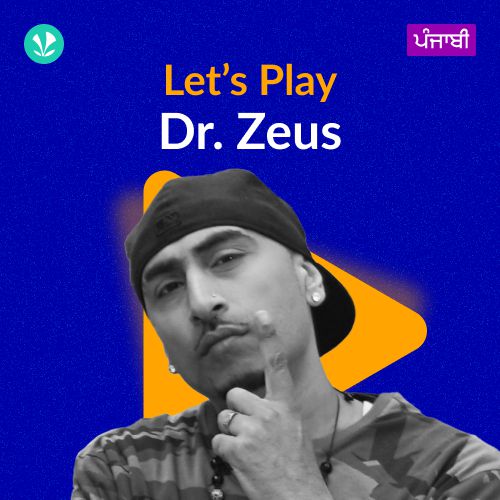 Let's Play - Dr. Zeus - Punjabi