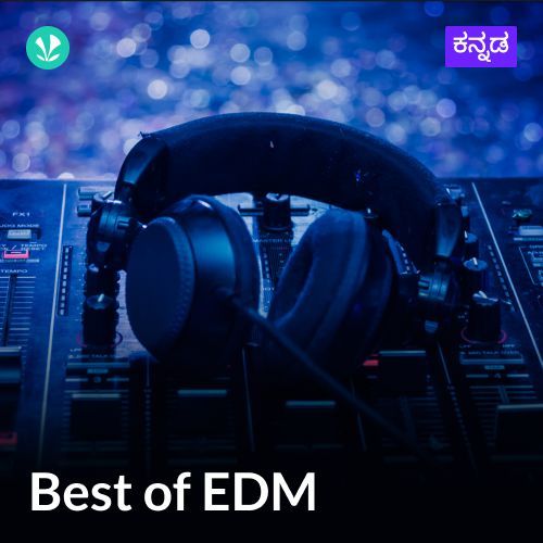 Best of EDM - Kannada