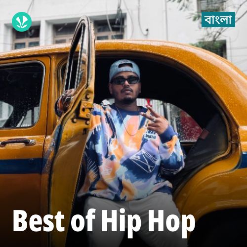 Best of Hip Hop - Bengali