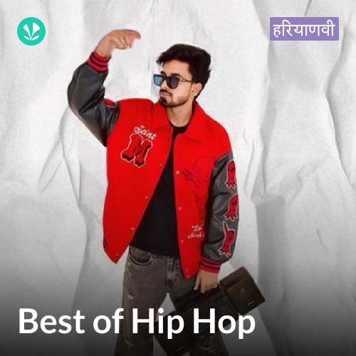 Best of Hip Hop - Haryanvi