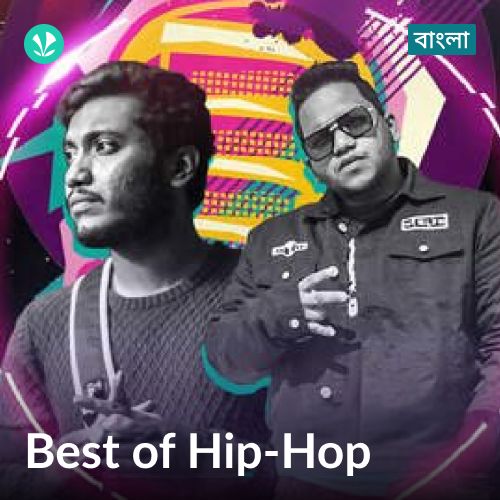 Best of Hip hop - Bengali