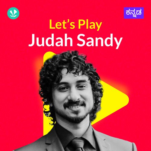 Let's Play - Judah Sandy - Kannada