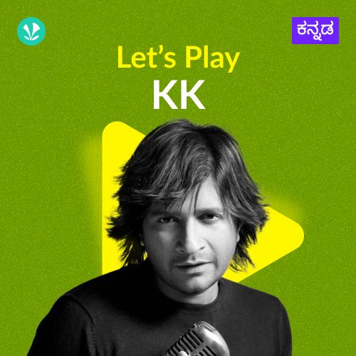 Let's Play - K K - Kannada