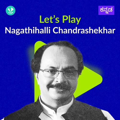 Let's Play - Nagathihalli Chandrashekar