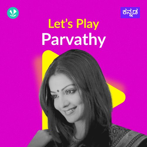 Let's Play - Parvathy - Kannada_poster_image