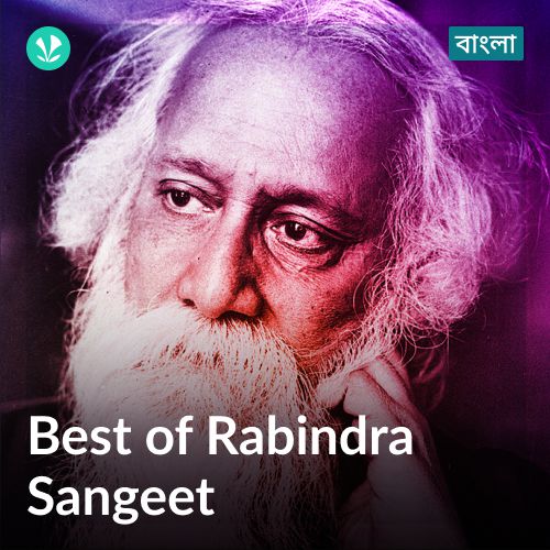 Best of Rabindra Sangeet - Bengali