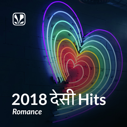 Best of Romance 2018 Hindi