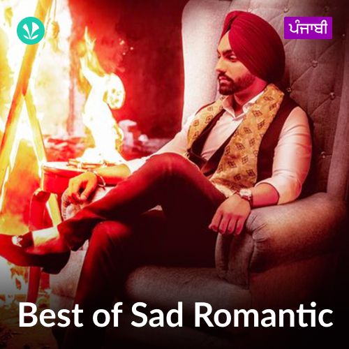 Best of Sad Romantic - Punjabi