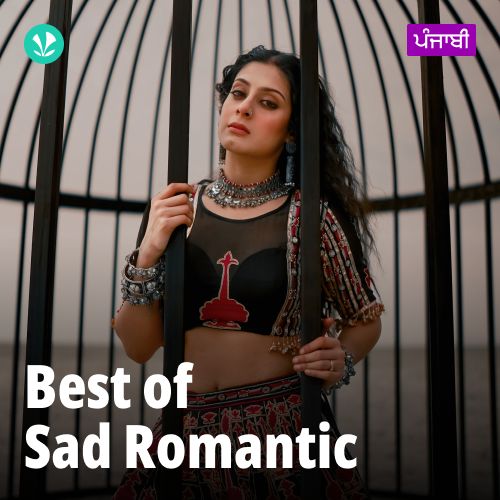 Best Of Sad Romantic - Punjabi