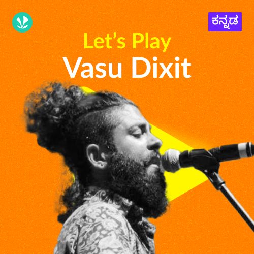 Let's Play - Vasu Dixit